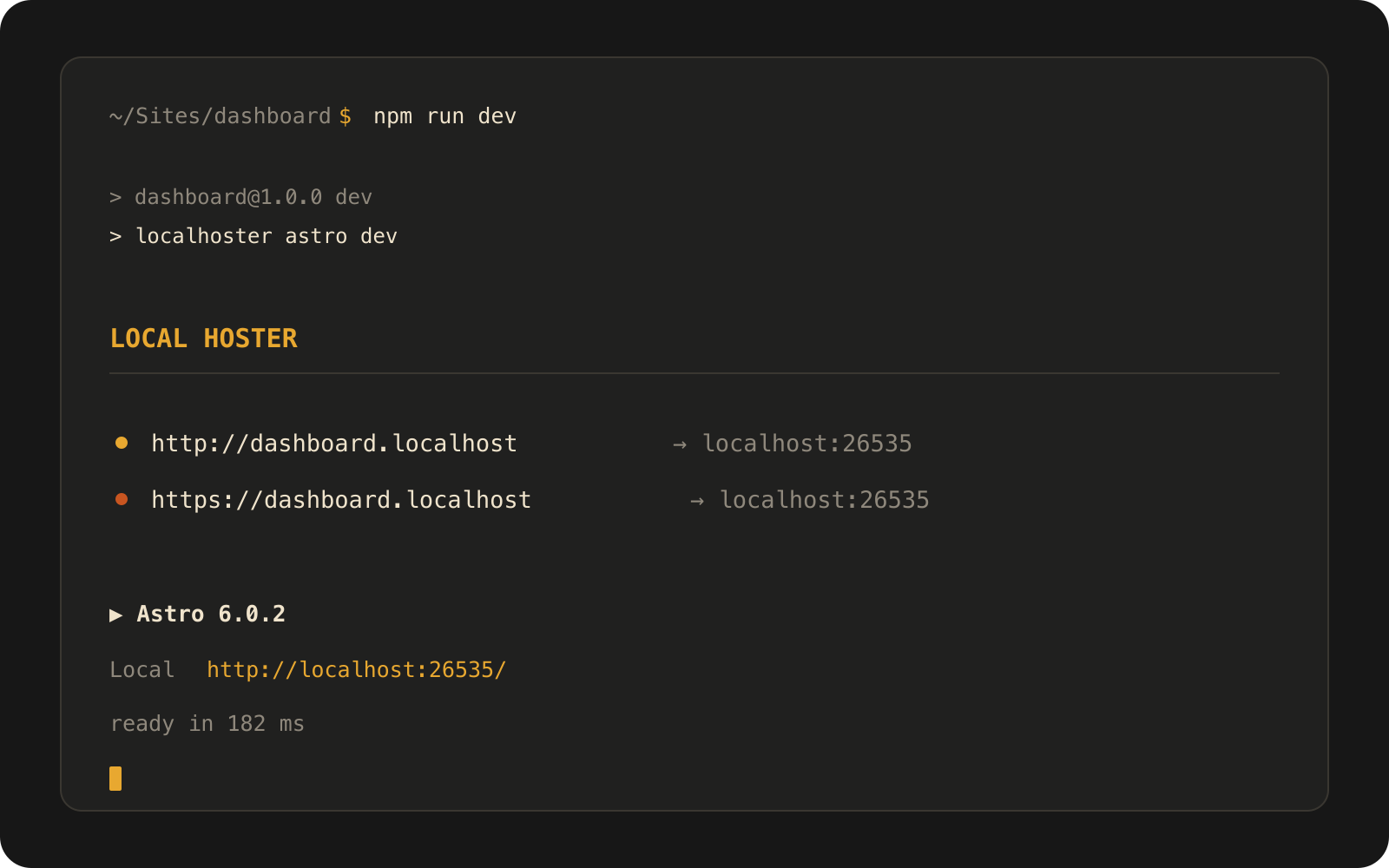 Local Hoster terminal showing stable HTTP and HTTPS URLs for an Astro project